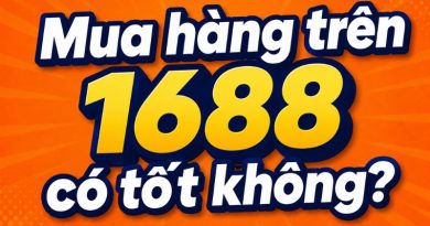 Mua hàng trên 1688 có tốt không